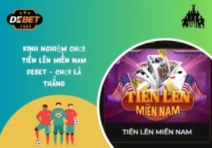 tiến lên miền nam Debet